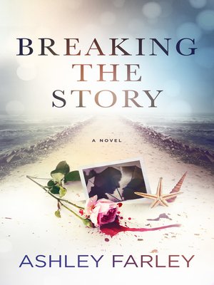 cover image of Breaking the Story
